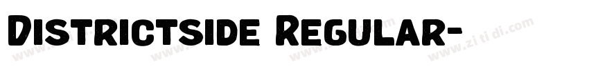 Districtside Regular字体转换 Districtside Regular字体转换